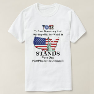 T-shirt VOTER Pour Sauver La Démocratie Et Notre Républiqu