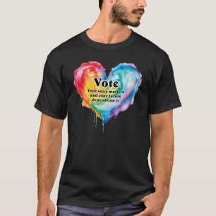 T-shirt Votez vos affaires vocales
