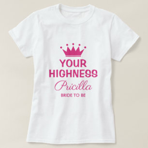 T-shirt Votre Altesse drôle rose princesse mariée à b
