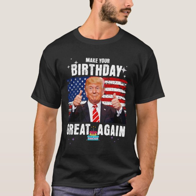 T-shirt Votre Anniversaire Grand Encore 2024 Élection Amér (Devant)