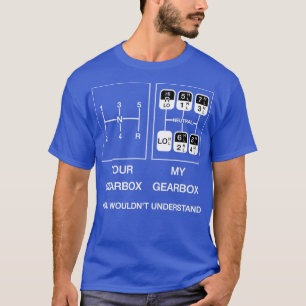 T-shirt Votre boîte de vitesses ma boîte de vitesses