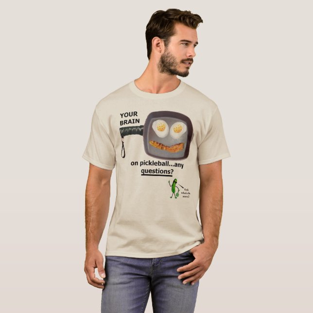 T-shirt Votre cerveau sur Pickleball (Devant entier)