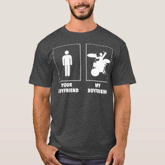 T-shirt Votre copain Mon copain Drummer Rock N Roll