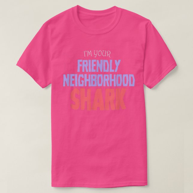 T-shirt Votre Costume de requin de quartier convivial Hall (Design devant)