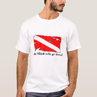 T-shirt VOTRE épouse descend-elle ?