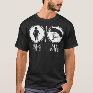 T-shirt Votre Femme Ma Femme Skydiving drôle