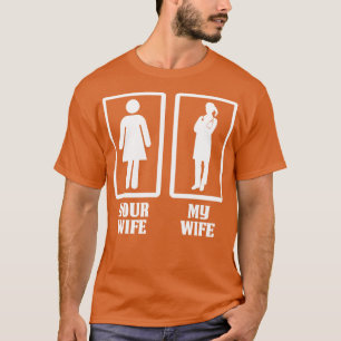T-shirt Votre Femme Mon Docteur Femme Docteur Docteur Cade