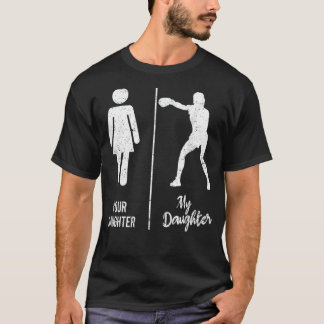 T-shirt Votre fille Ma fille Boxer Parents Boxer Gras