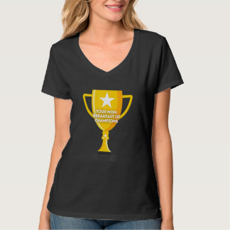 T-shirt Votre maman Petit-déjeuner de Champions