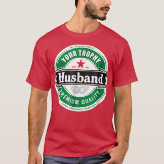 T-shirt Votre Mari Trophée Amusant Marié