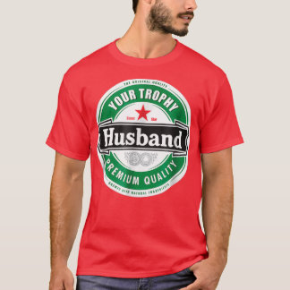T-shirt Votre Mari Trophée Amusant Marié