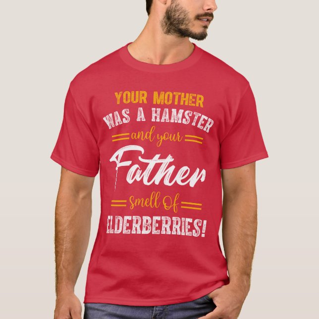 T-shirt Votre mère était un hamster votre père ami d'odeur (Devant)