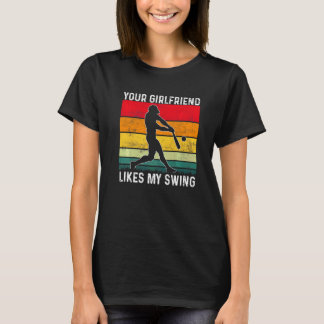T-shirt Votre petite amie aime mon swing softball pour hom