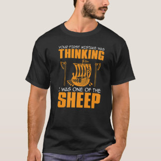 T-shirt Votre première erreur a été de penser que j'étais 