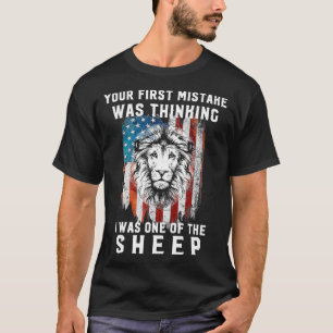 T-shirt Votre Première Erreur Était De Penser Que J'Étais 