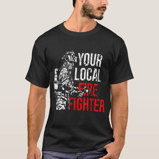 T-shirt Votre service local d'incendie de pompiers (Devant)