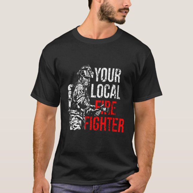 T-shirt Votre service local d'incendie de pompiers (Devant)