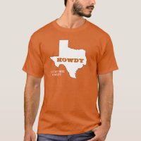 Votre texte/couleur Texas Orange State Map Howdy T