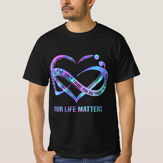T-shirt Votre vie compte Prévention du suicide Sensibilisa (Devant)