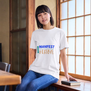T-shirt Votre vision du manifeste
