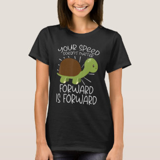 T-shirt Votre vitesse n'a pas d'importance Vers l'avant es