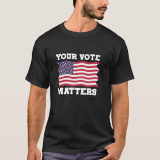 T-shirt Votre Vote Compte Long Sleeve T Shirt