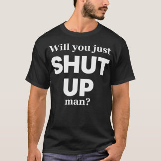 T-shirt Voudrais-tu simplement fermer l'homme Joe Biden Ci