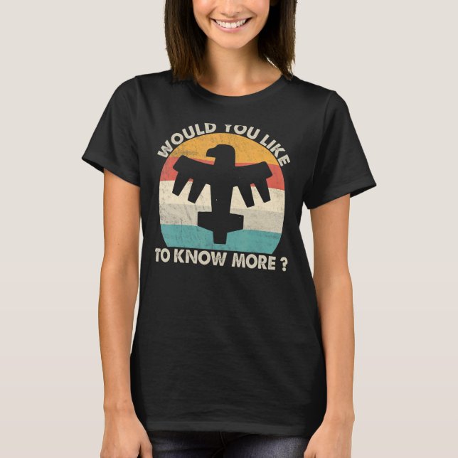 T-shirt Voudriez-Vous En Savoir Plus Science Ficion Drôle (Devant)
