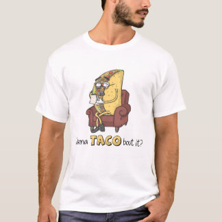T-shirt Voulez-à l'accès de TACO le ?