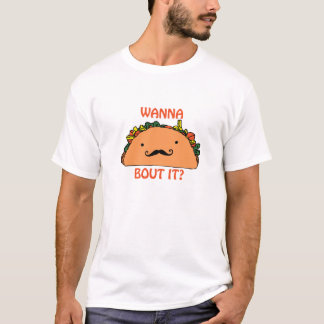 T-shirt Voulez-à l'accès de taco le tee - shirt unisexe