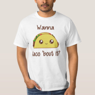 T-shirt Voulez accès à taco le 'il ?