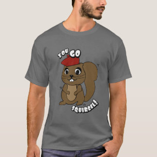 T-shirt Vous allez la pièce en t des hommes d'écureuil