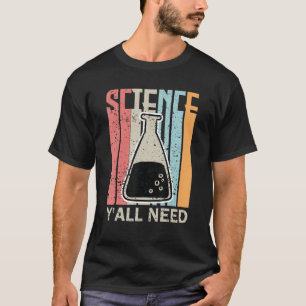 T-shirt Vous avez besoin d'un enseignant de sciences jumel