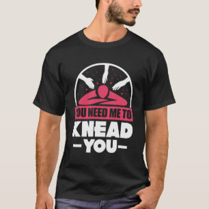 T-shirt Vous Avez Besoin Que Je Passe À L'Amoureux Thérape