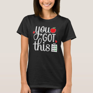 T-shirt Vous Avez Ce Teacher Student Testing Day Tee