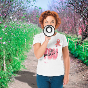 T-shirt Vous avez de l'importance Donner du pouvoir au can