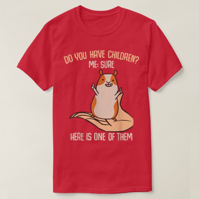 T-shirt Vous avez des enfants, c'est sûr ! Drôle Guinéen C (Design devant)