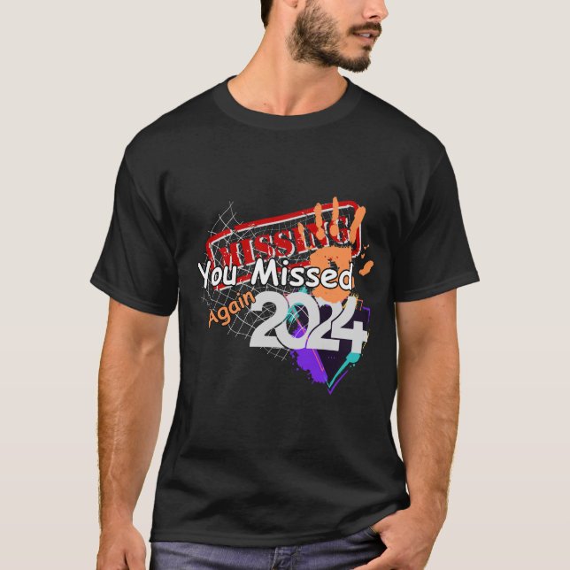 T-shirt Vous avez encore disparu-2024 (Devant)