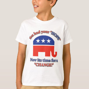 T-shirt Vous avez eu votre espoir son temps pour le change