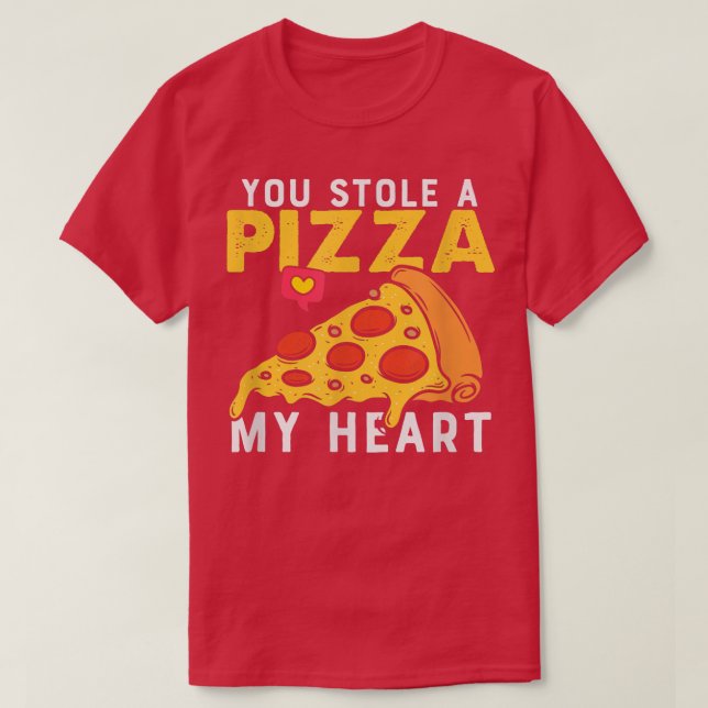 T-shirt Vous avez volé un morceau de mon coeur passionnés  (Design devant)