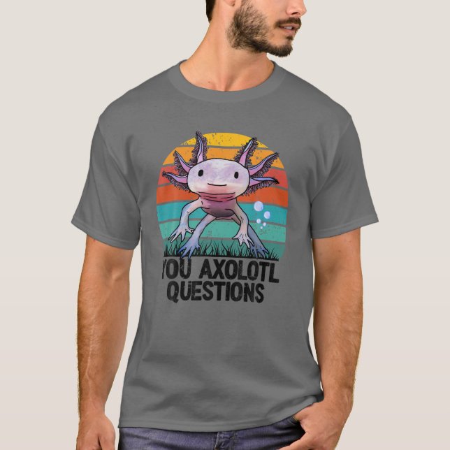 T-shirt Vous Axolotl Questions Jeune Rétro Cute Axolotl (Devant)