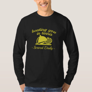T-shirt Vous Battre Au Tennis