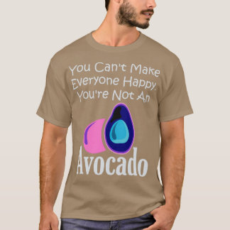 T-shirt Vous Canx27t Rendre Tout Le Monde Heureux Youx27re