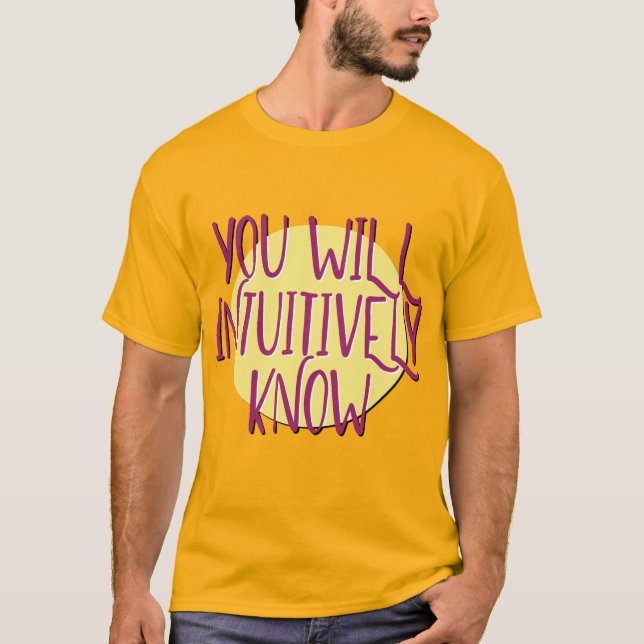 T-shirt Vous Connaissez Intuitivement Le Slogan De Récupér (Devant)