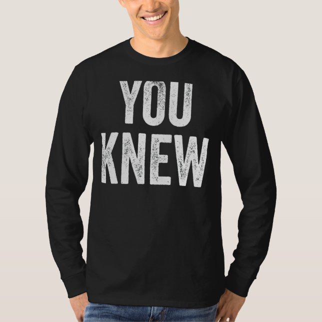 T-shirt Vous Connaissiez La Tenue 15 (Devant)