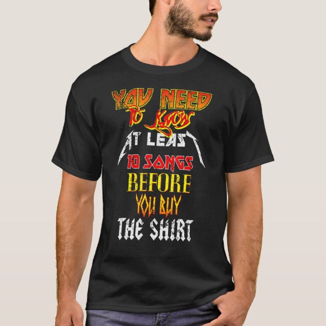 T-shirt Vous Devez Connaître 10 Chansons Lourds Metal Rock (Devant)