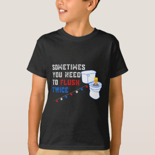 T-shirt Vous Devez Retirer Deux Fois Plus Drôle Anti-Trump