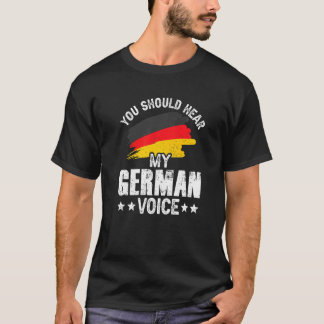 T-shirt Vous Devriez Entendre Mon Enseignant De Voix Allem