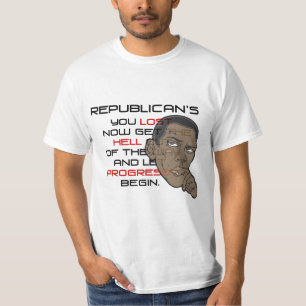 T-SHIRT VOUS DU RÉPUBLICAIN AVEZ PERDU