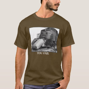 T-SHIRT VOUS ÉCHOUEZ